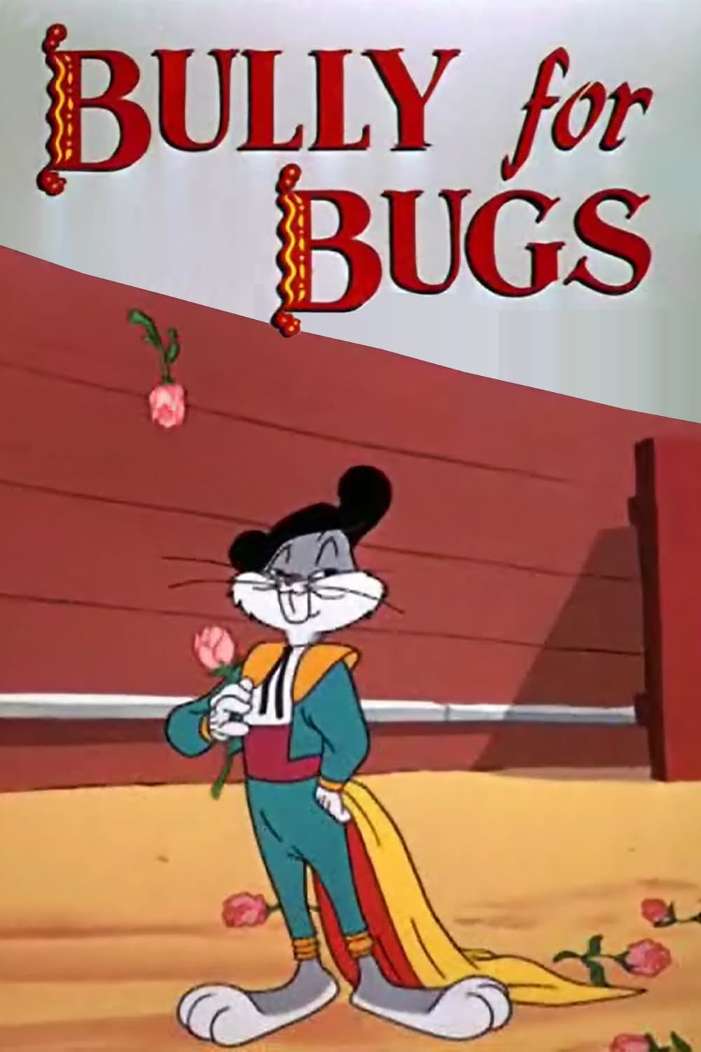 Bully for Bugs poster