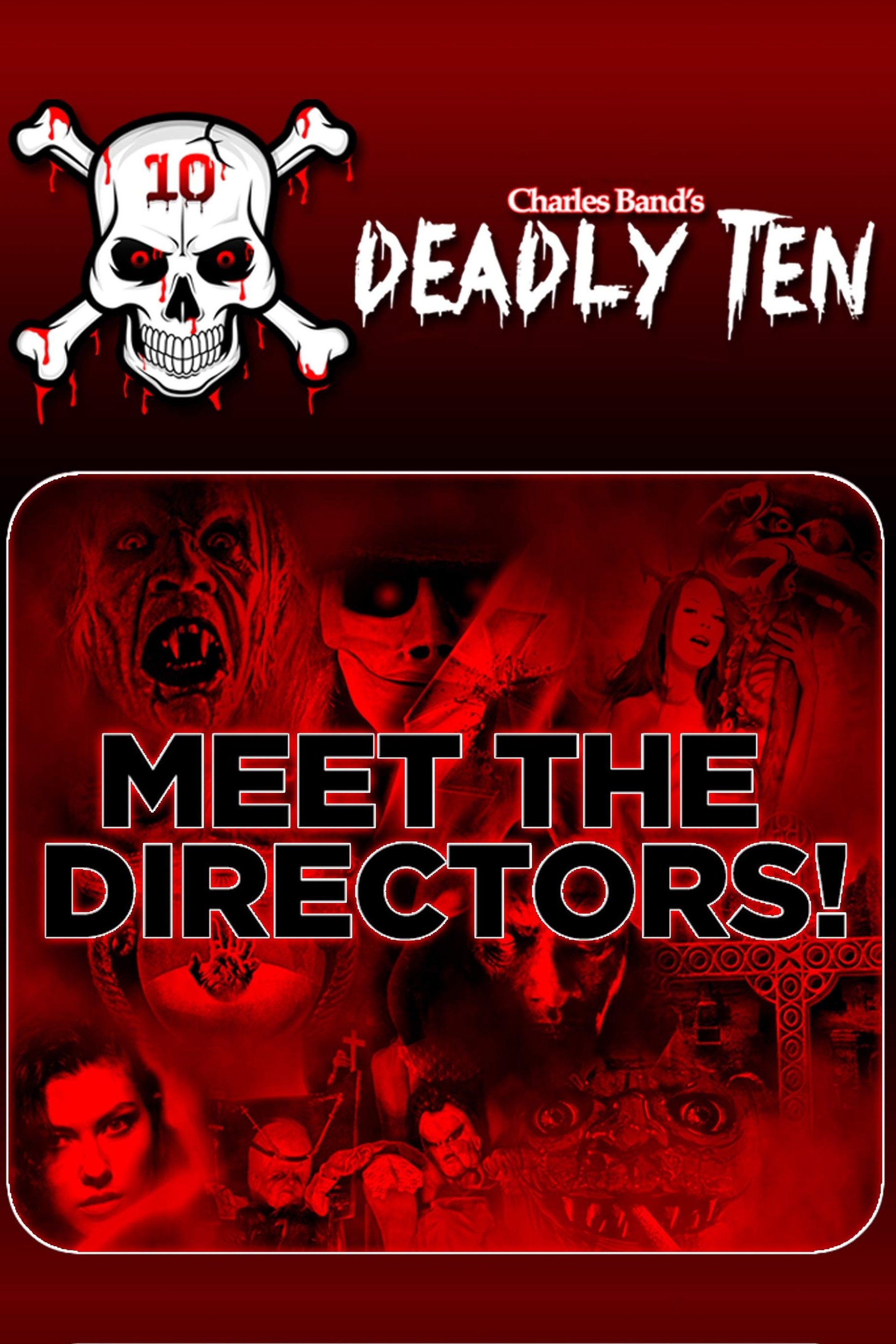Deadly Ten: Meet the Directors poster