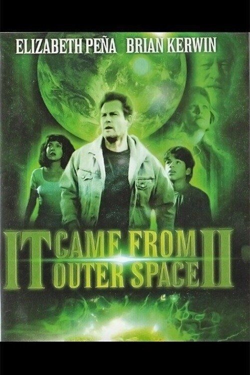 It Came from Outer Space II poster
