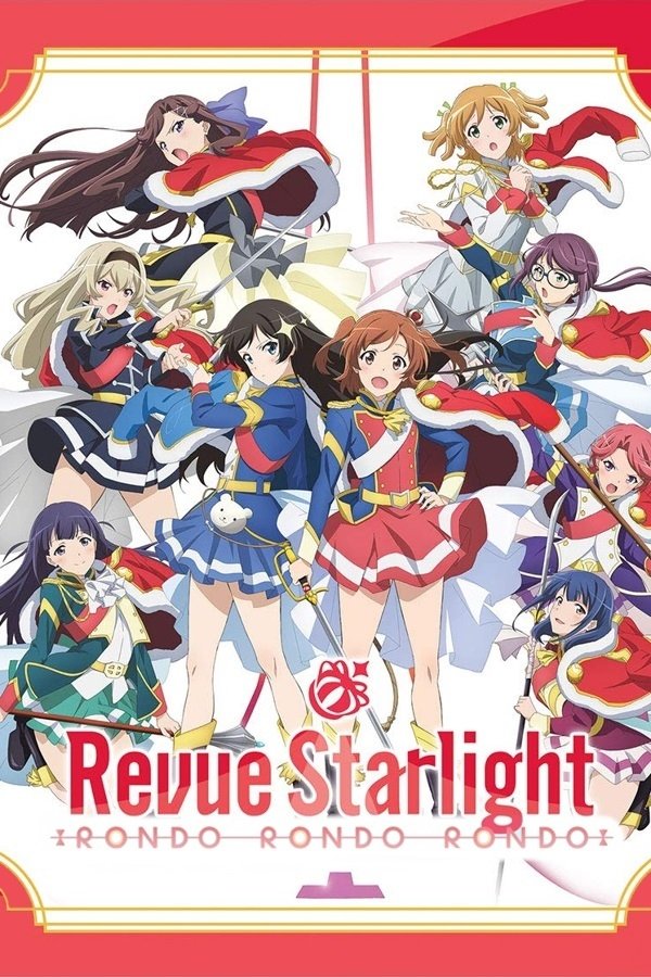 Revue Starlight: Rondo Rondo Rondo poster