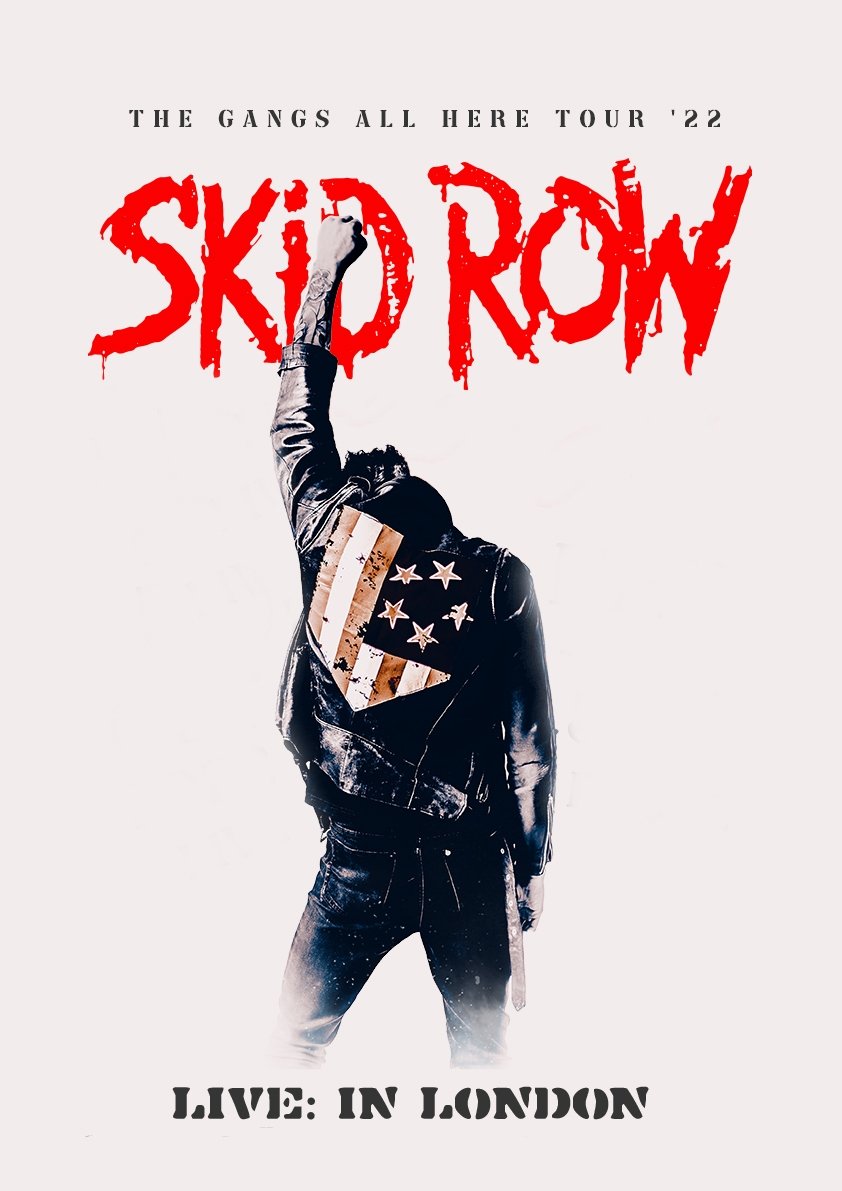 Skid Row - Live in London poster