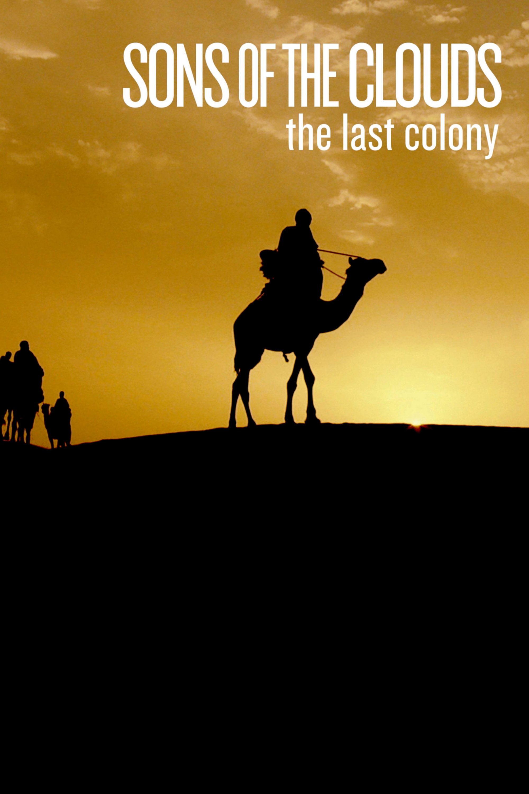 Sons of the Clouds: The Last Colony poster
