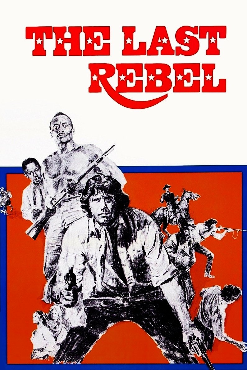 The Last Rebel poster