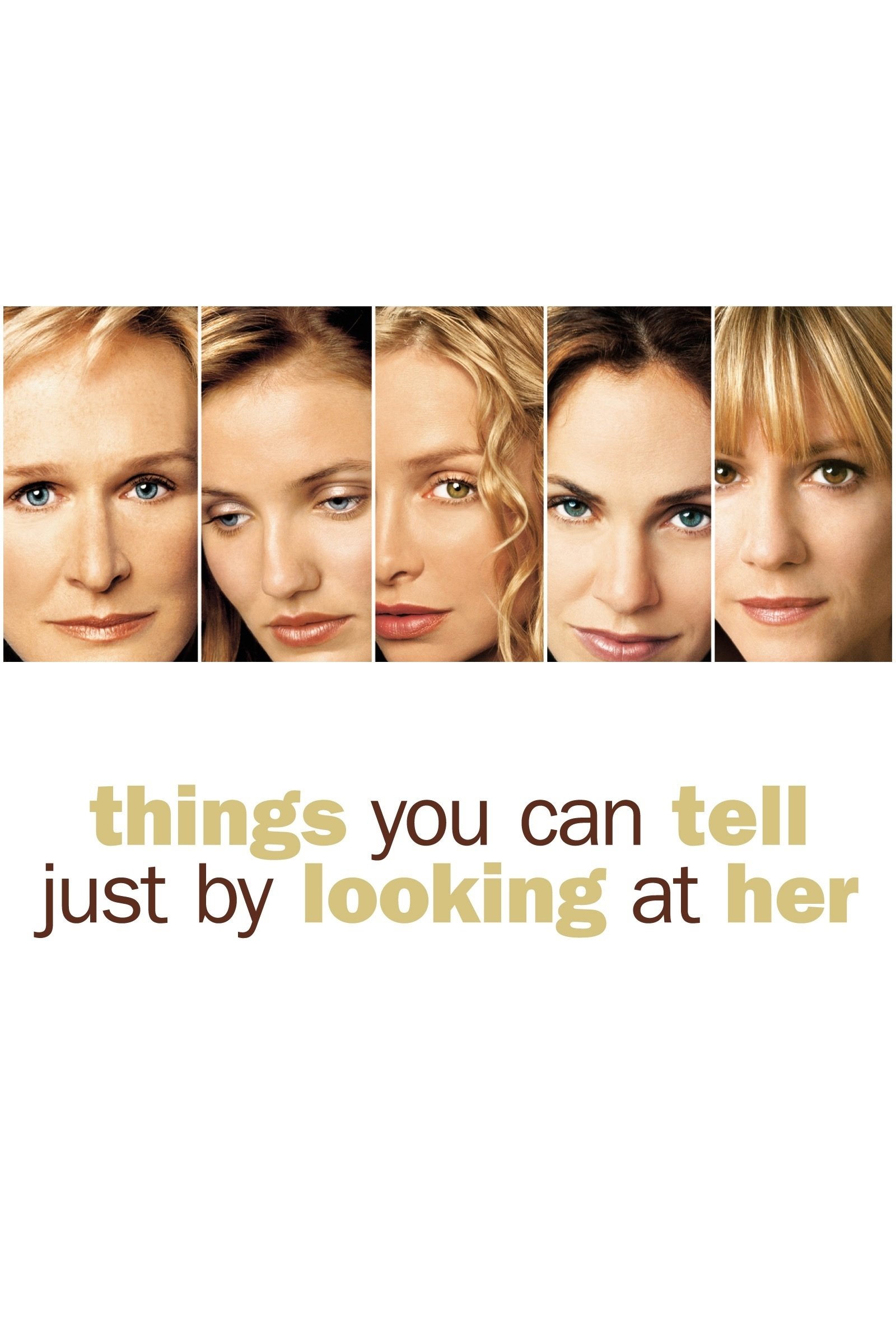 Things You Can Tell Just by Looking at Her poster