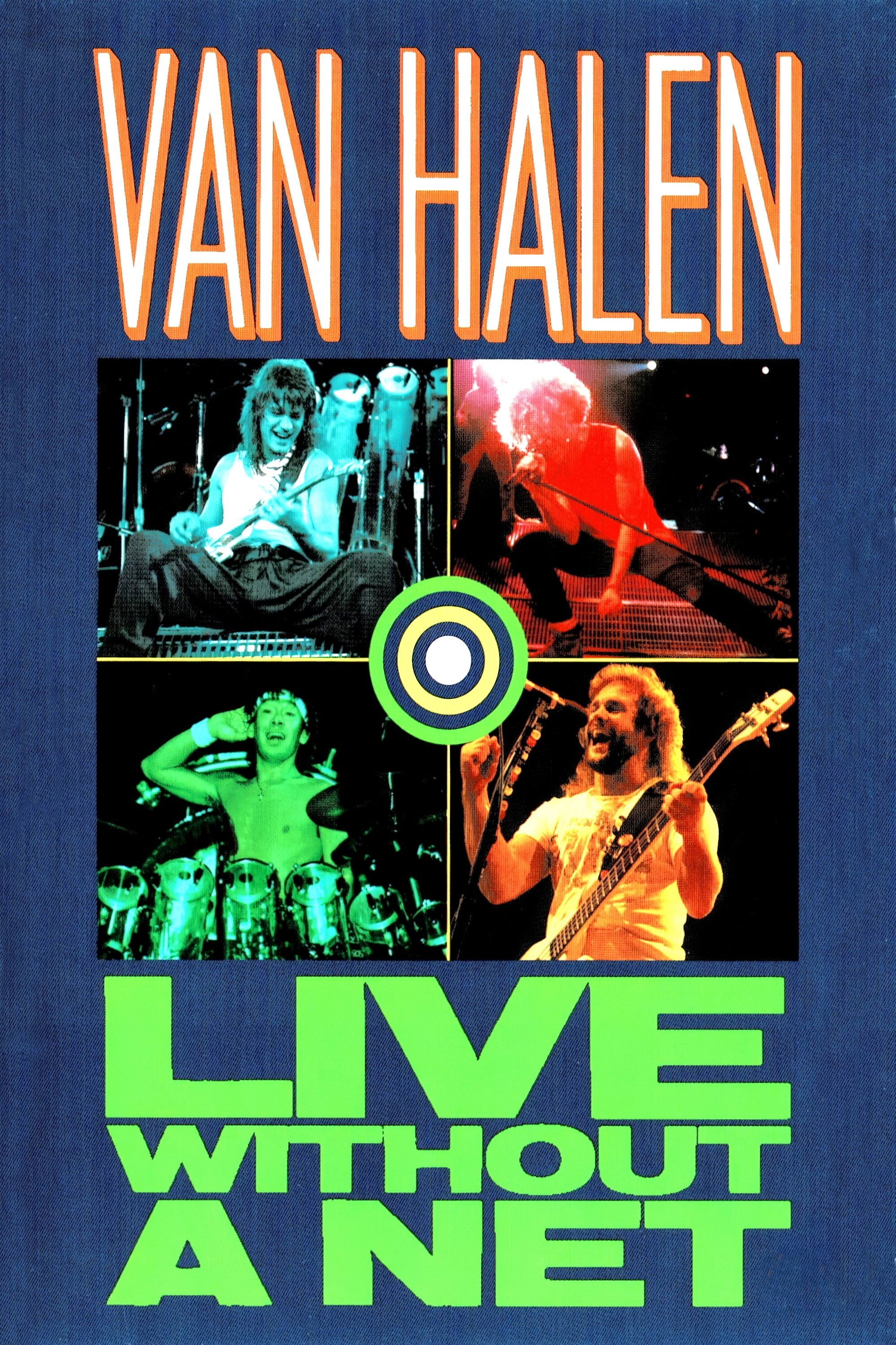 Van Halen - Live Without a Net poster